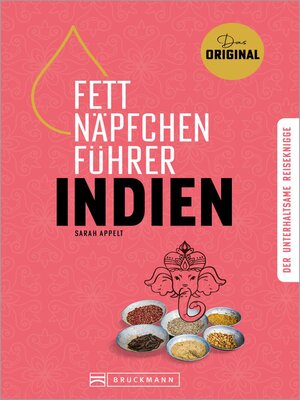 cover image of Fettnäpfchenführer Indien